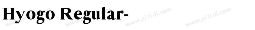 Hyogo Regular字体转换